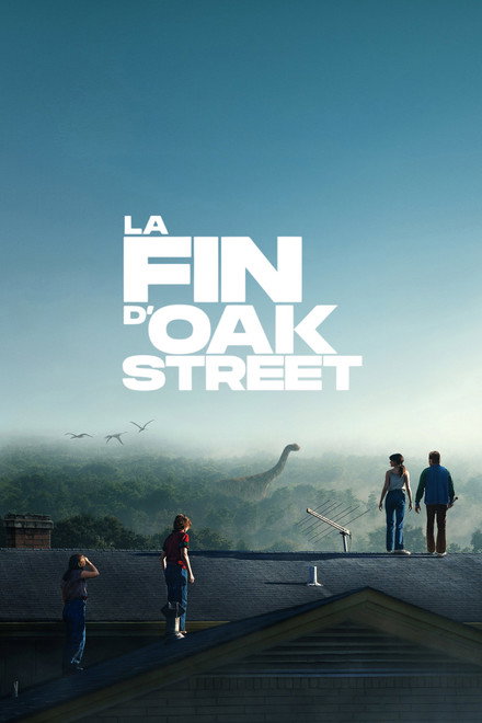Affiche : La Fin d'Oak Street